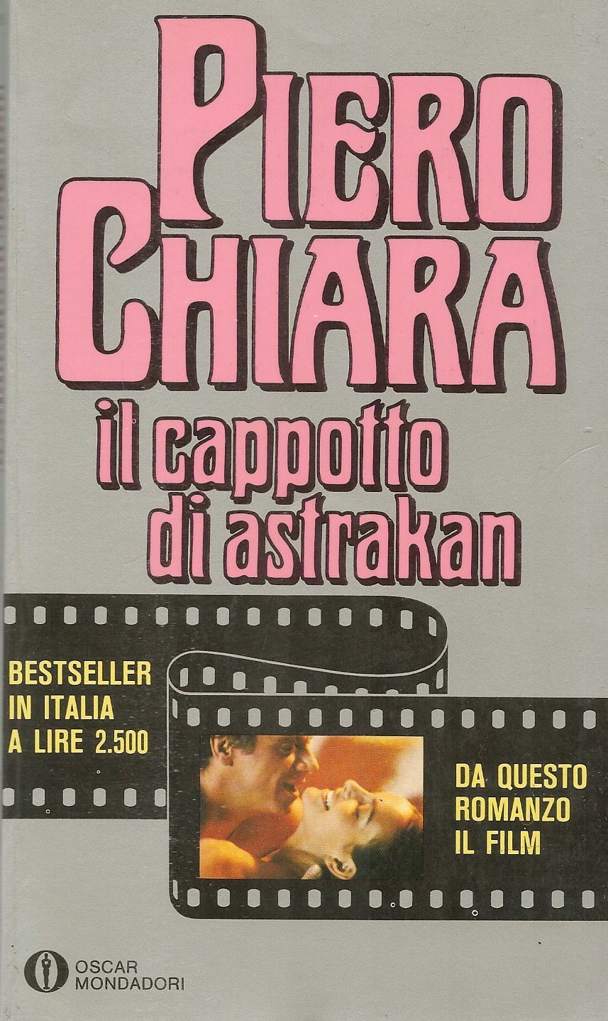 IL CAPPOTTO DI ASTRAKAN - PIERO CHIARA