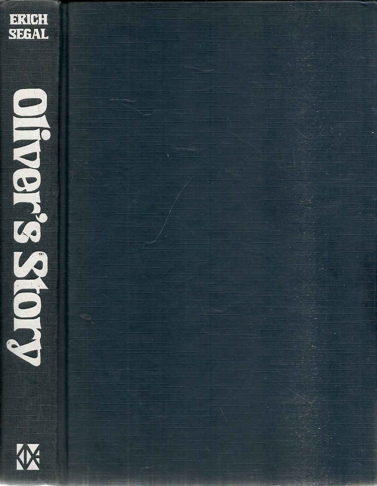 OLIVER'S STORY - ERICH SEGAL