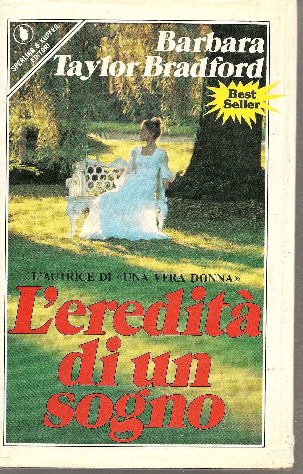 L'EREDITA' DI UN SOGNO - BARBARA TAYLOR BRADFORD