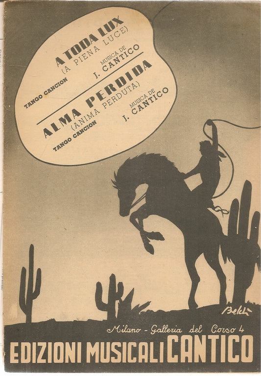 A TODA LUX, tango - ALMA PERDIDA, tango - SPARTITO-SHEET MUSIC