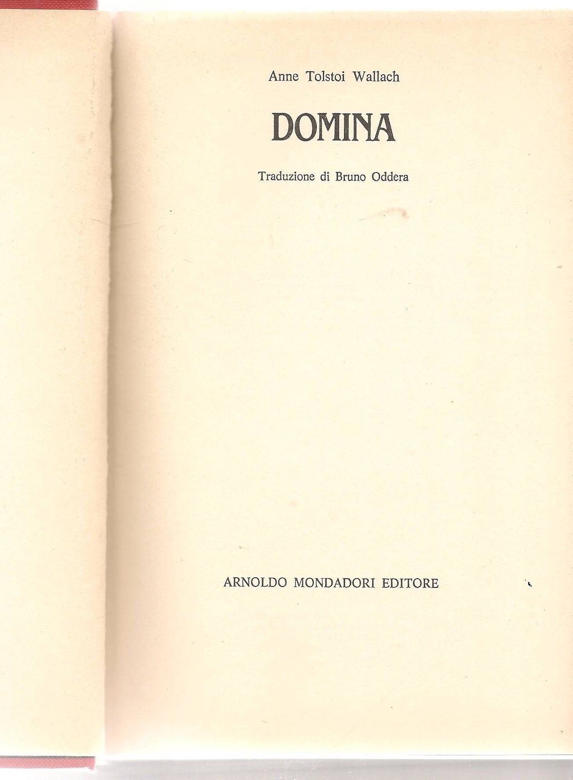 DOMINA - ANNE TOLSTOI WALLACH - MONDADORI 1982 - OUTLET DEL LIBRO