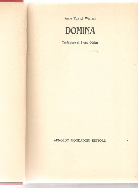 DOMINA - ANNE TOLSTOI WALLACH - MONDADORI 1982 - OUTLET DEL LIBRO