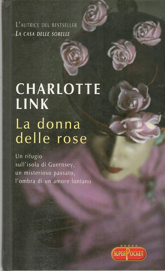 LA DONNA DELLE ROSE - CHARLOTTE LINK