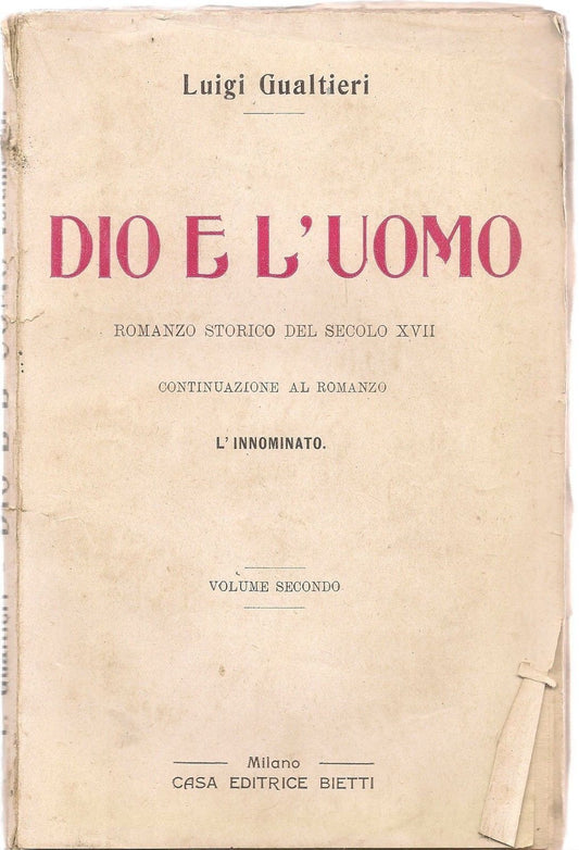 DIO E L'UOMO - LUIGI GUALTIERI