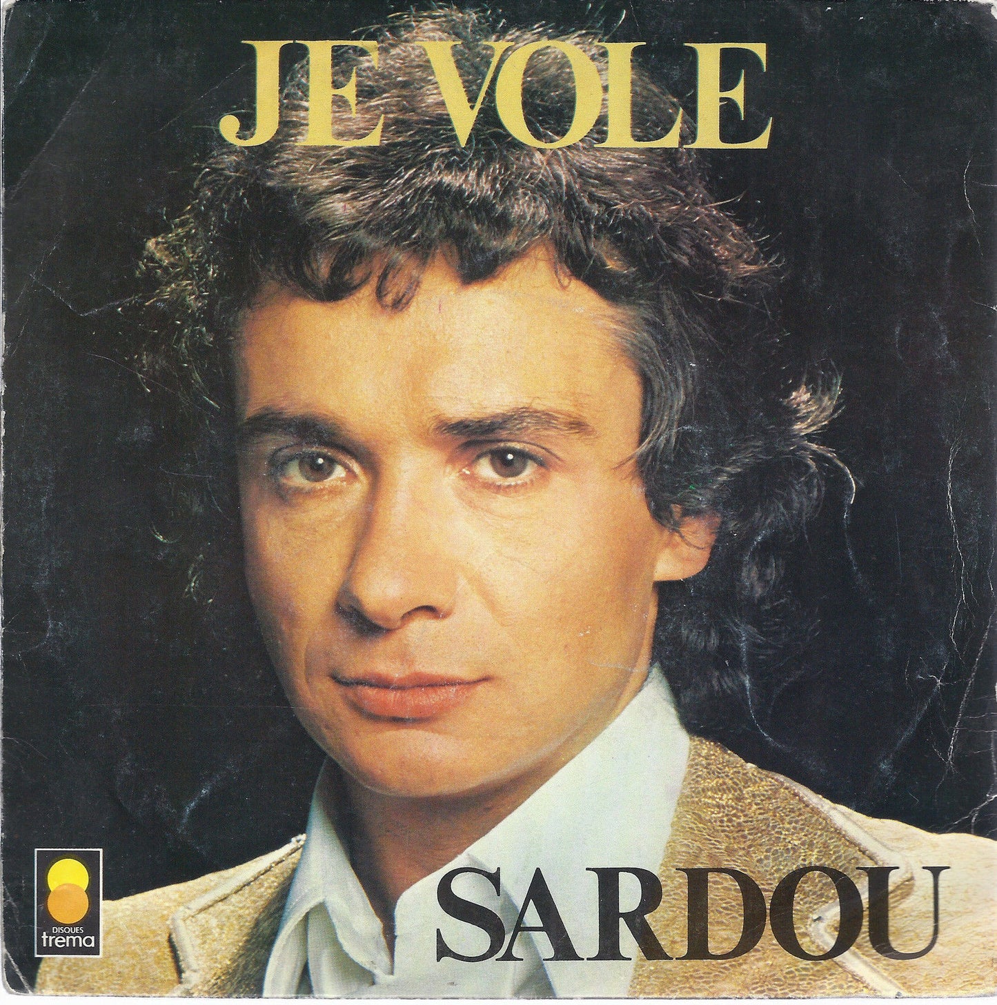 JE VOLE - 8 JOURS A EL PASO # MICHEL SARDOU