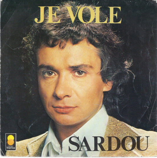 JE VOLE - 8 JOURS A EL PASO # MICHEL SARDOU