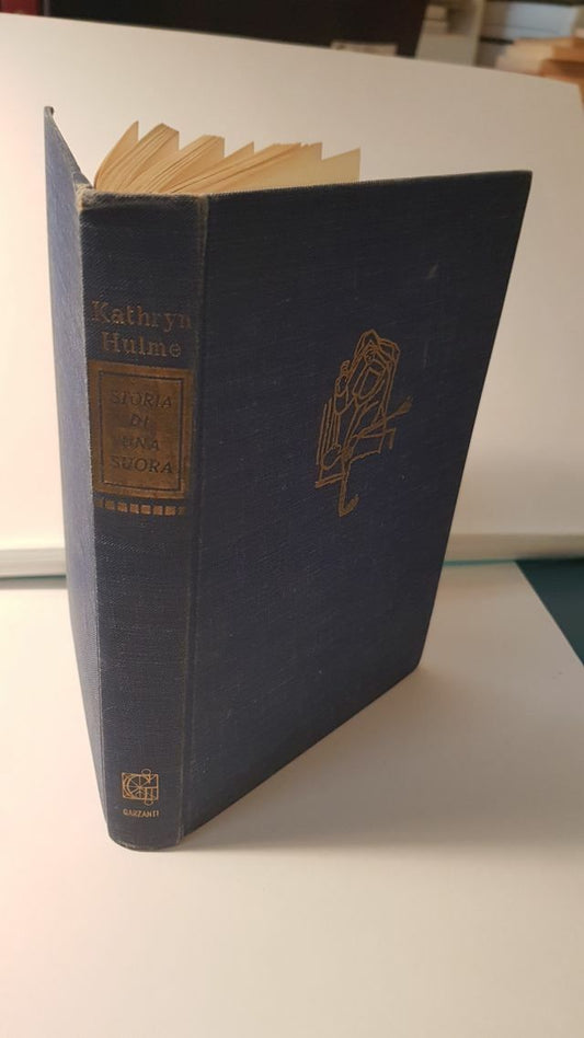 STORIA DI UNA SUORA - KATHRYN HULME - GARZANTI 1958