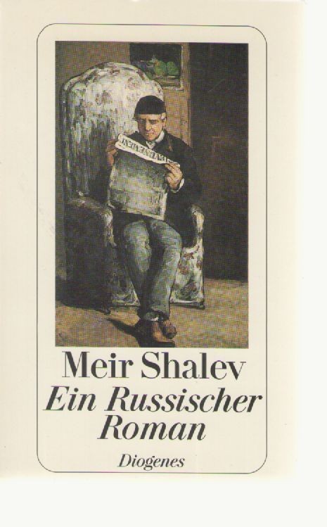 EIN RUSSISCHER ROMAN - MEIR SHALEV - GERMAN TEXT