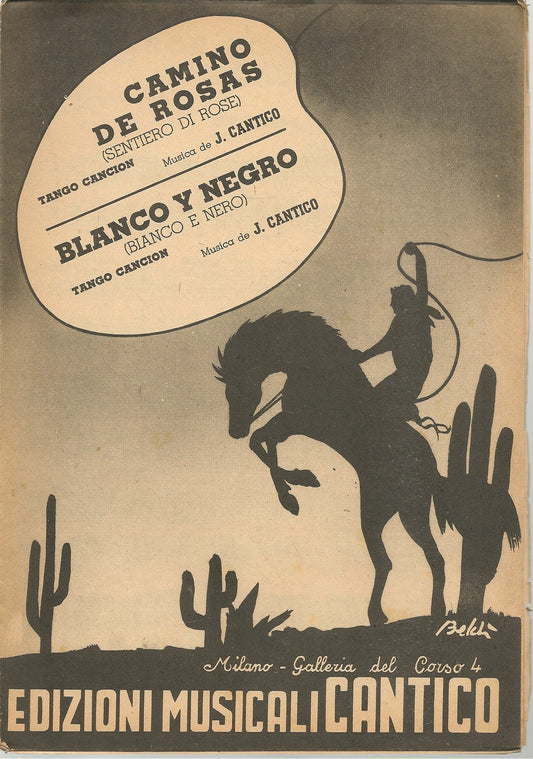 CAMINO DE ROSAS - BLANCO Y NEGRO - SPARTITO-SHEET MUSICA