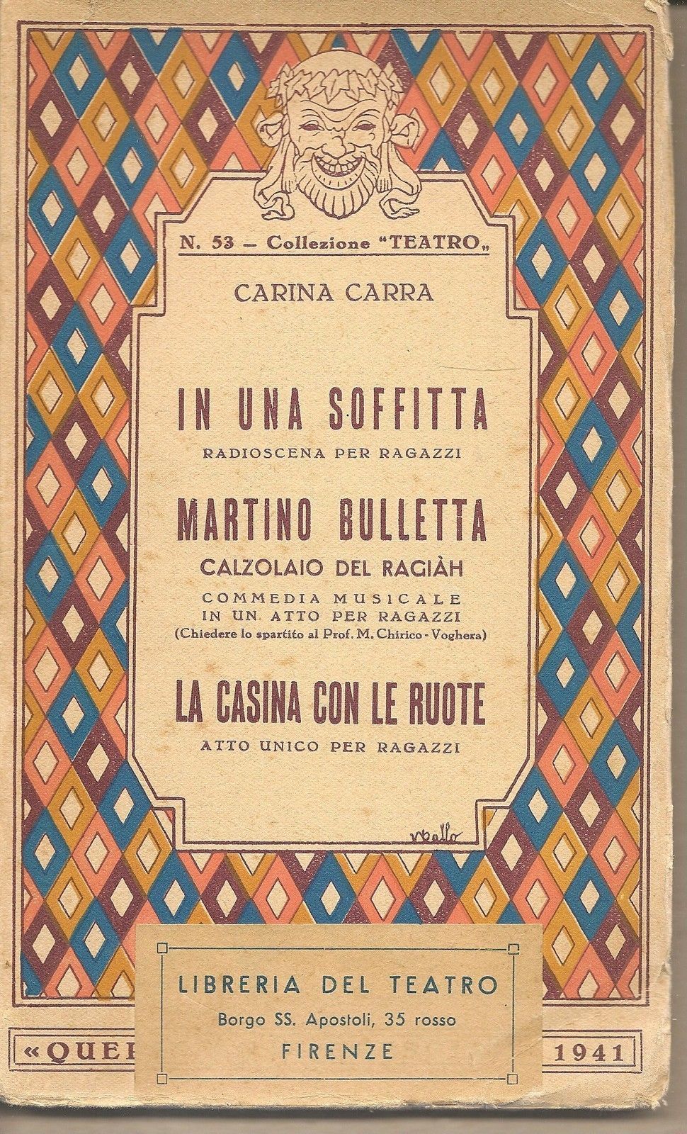 IN UNA SOFFITTA,  MARTINO BULLETTA,  LA CASINA CON LE RUOTE - CARINA CARRA