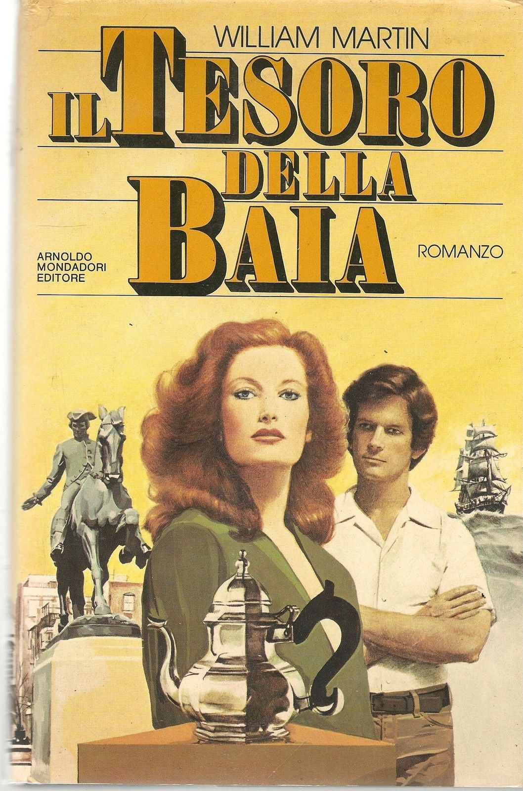 IL TESORO DELLA BAIA - WILLIAM MARTIN   1^ Edizione