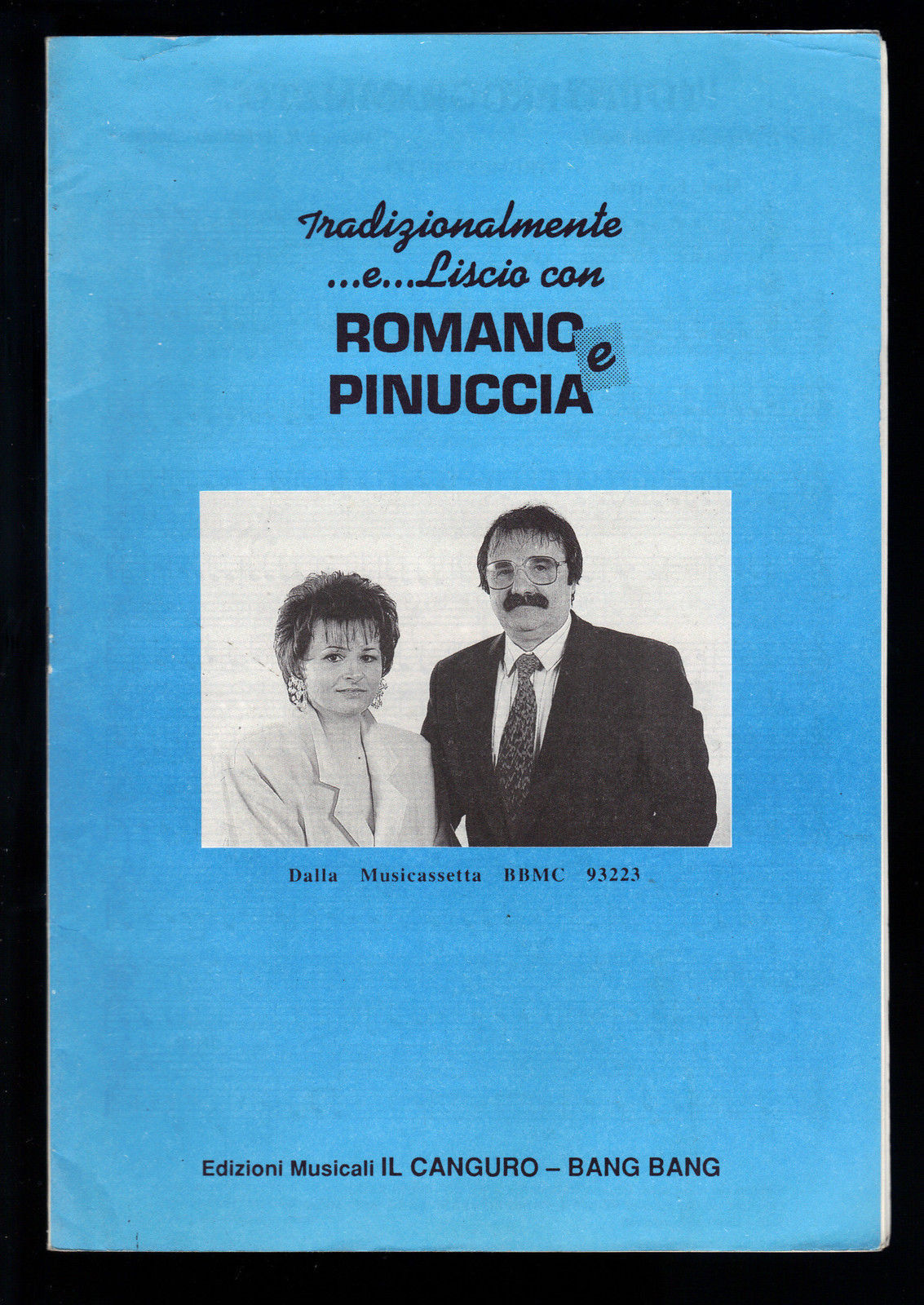 TRADIZIONALMENTE..E..LISCIO CON ROMANO E PINUCCIA - 15 BRANI # SPARTITO