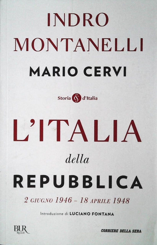 L'ITALIA DELLA REPUBBLICA - INDRO MONTANELLI - CDS 2018 - OUTLET DEL LIBRO