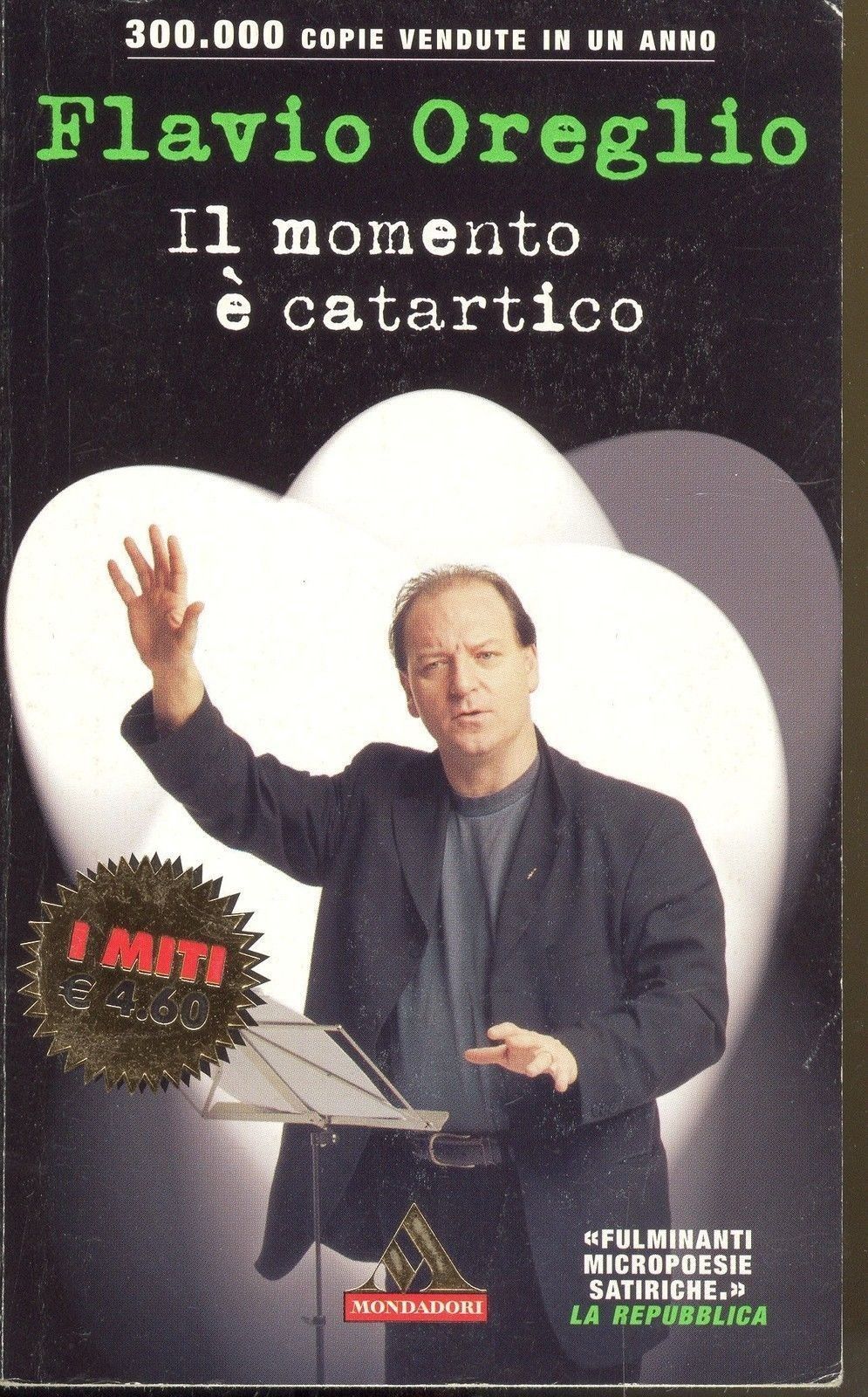 IL MOMENTO E' CATARTICO - FLAVIO OREGLIO
