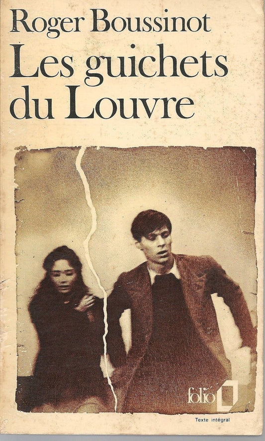 LES GUICHETS DU LOUVRE - ROGER BOUSSINOT (FRENCH TEXT)