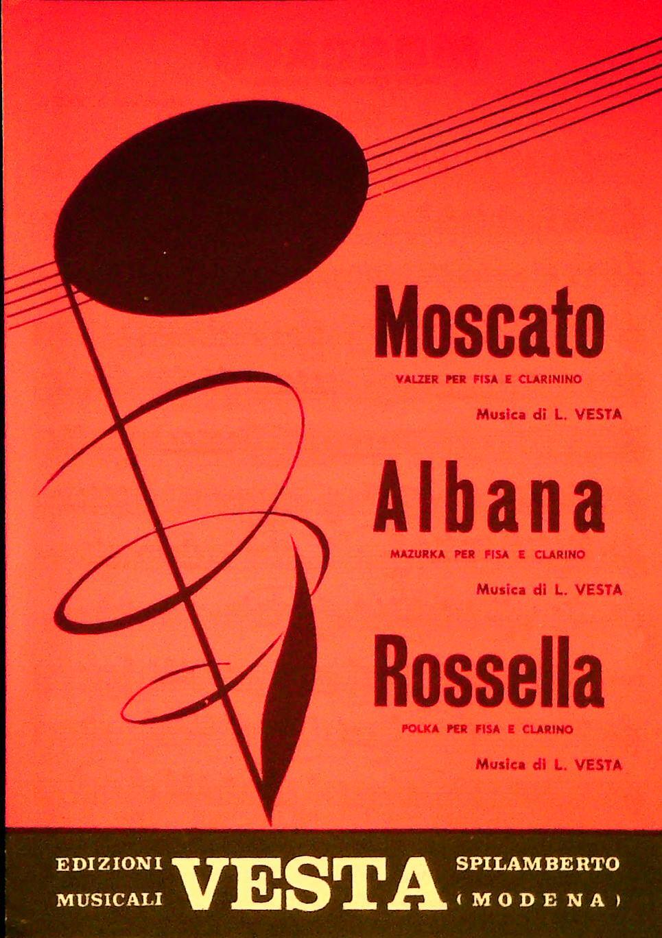 MOSCATO.vaLzer - ALBANA.mazurka - ROSSELLApolka - SPARTITO-SHEET MUSIC