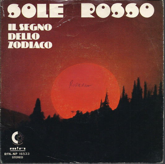 SOLE ROSSO - CUORE ARIDO - IL SEGNO DELLO ZODIACO