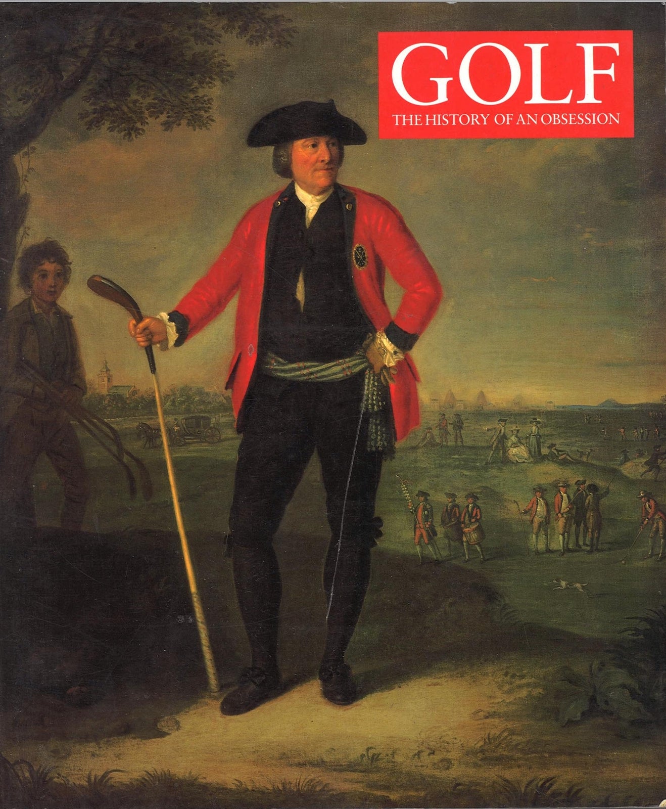 GOLF. THE HISTORY OF AN OBSESSION - DAVID STIRK - ENGLISH TEXT