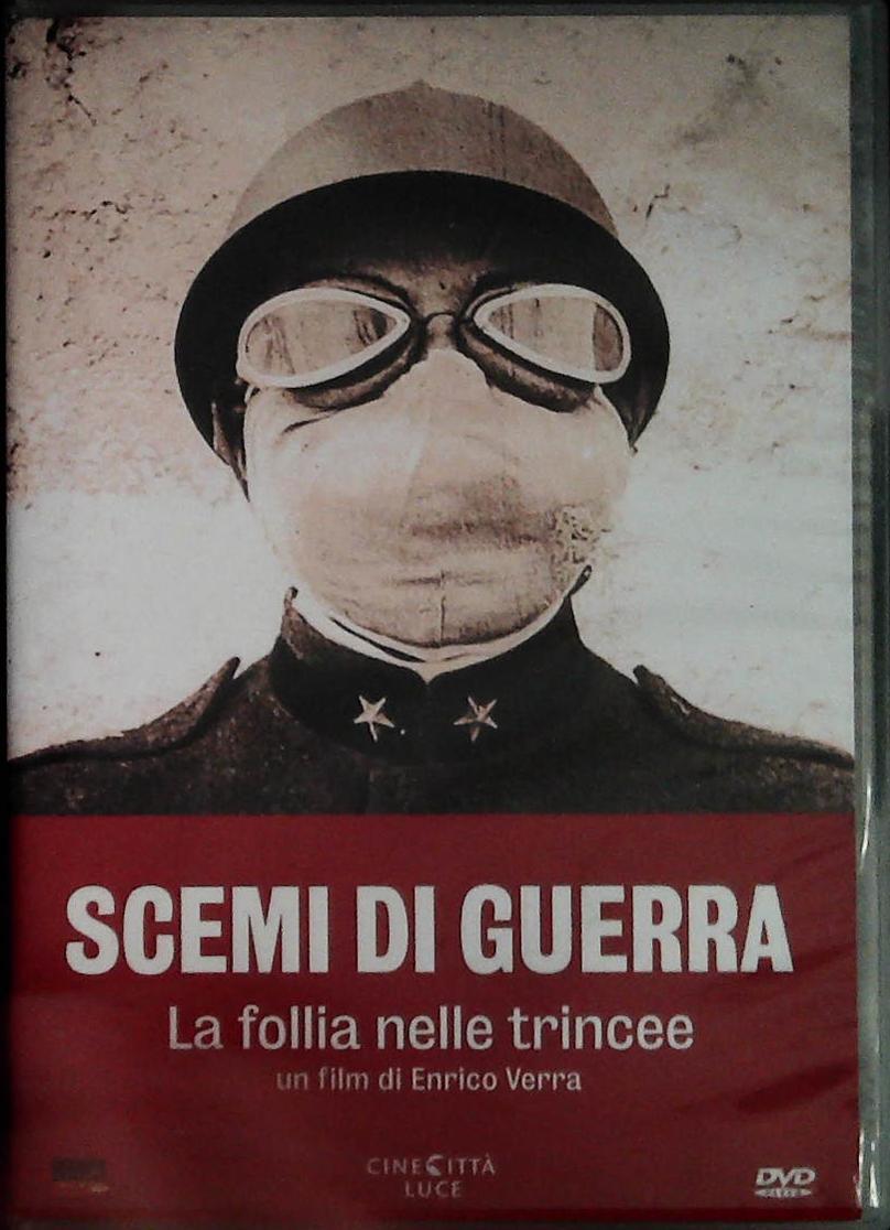 SCEMI DI GUERRA. LA FOLLIA NELLE TRINCEE - DVD
