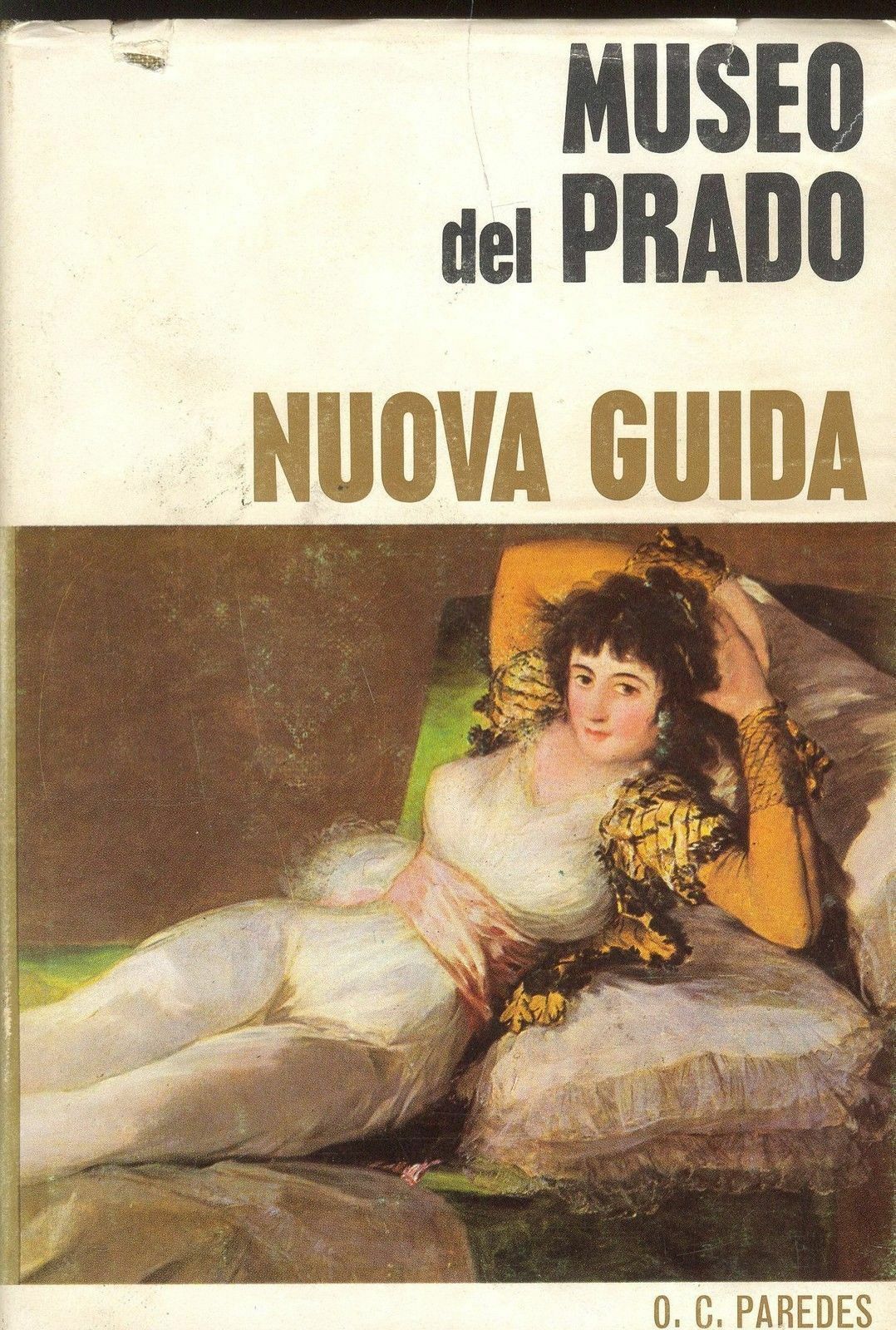 MUSEO DEL PRADO - NUOVA GUIDA - ED.  MAYFE 1965