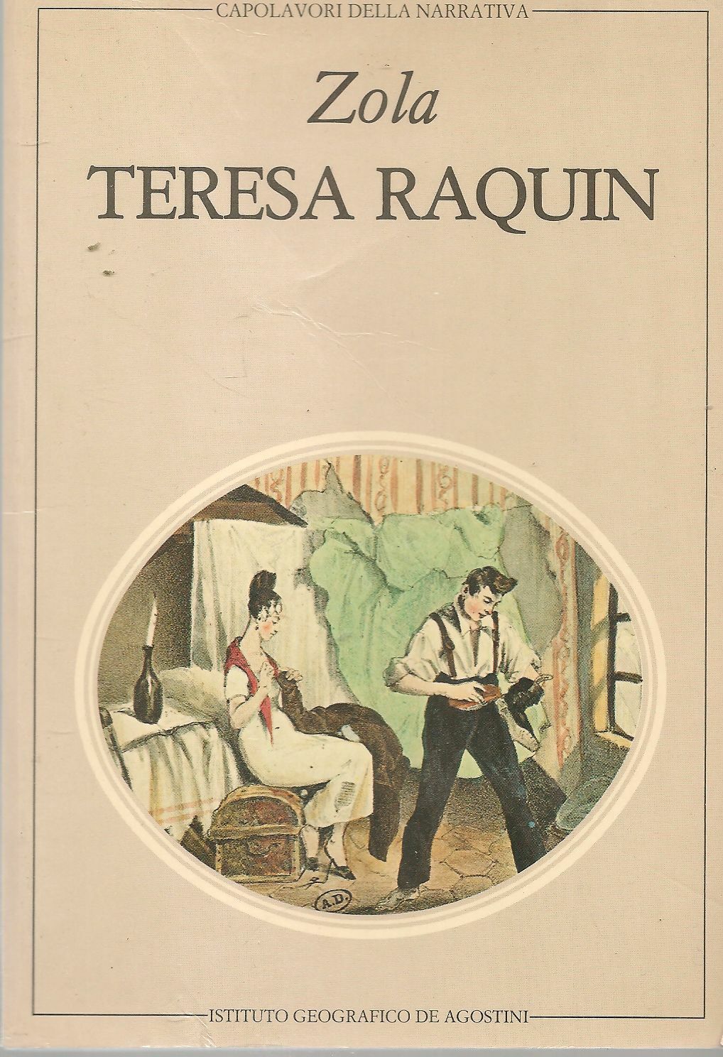 TERESA RAQUIN - EMILE ZOLA - DE AGOSTINI 1984