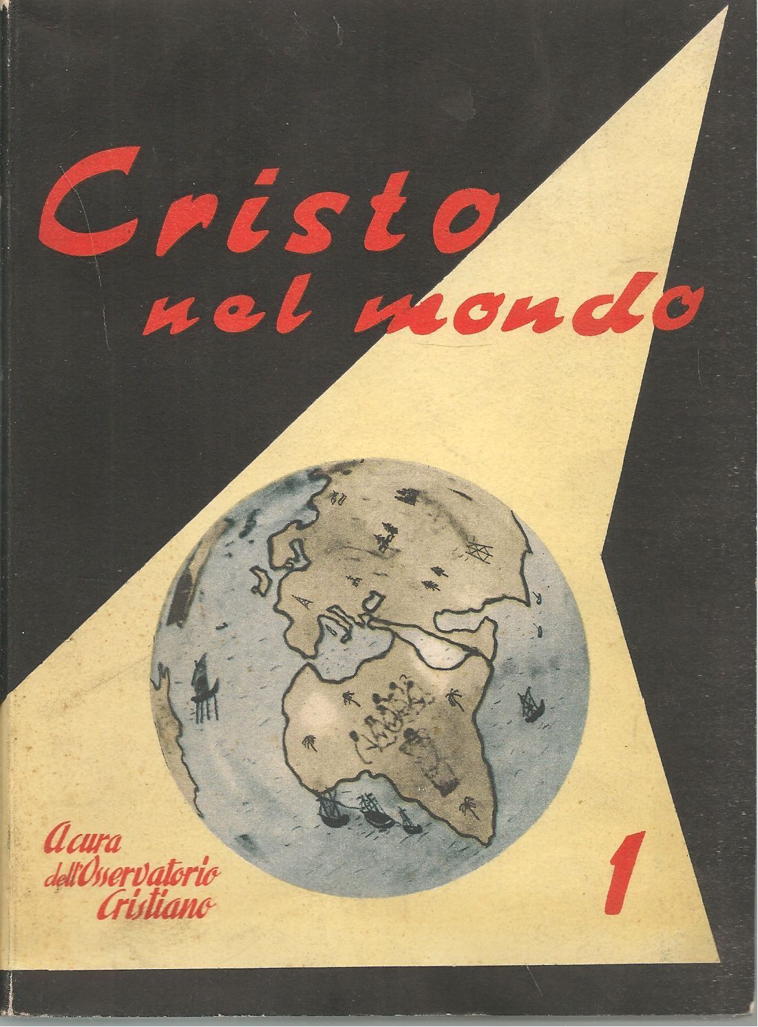 CRISTO NEL MONDO - 1954