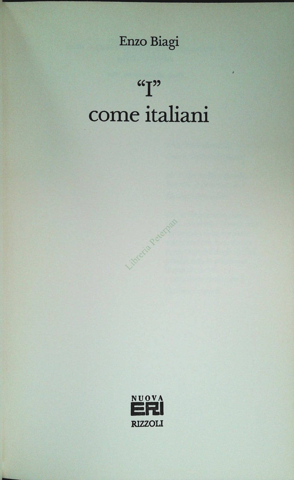 COME ITALIANI - ENZO BIAGI - NUOVA ERI-RIZZOLI 1993