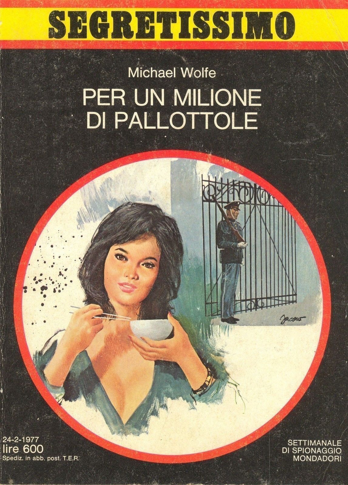 PER UN MILIONE DI PALLOTTOLE - MICHAEL WOLFE
