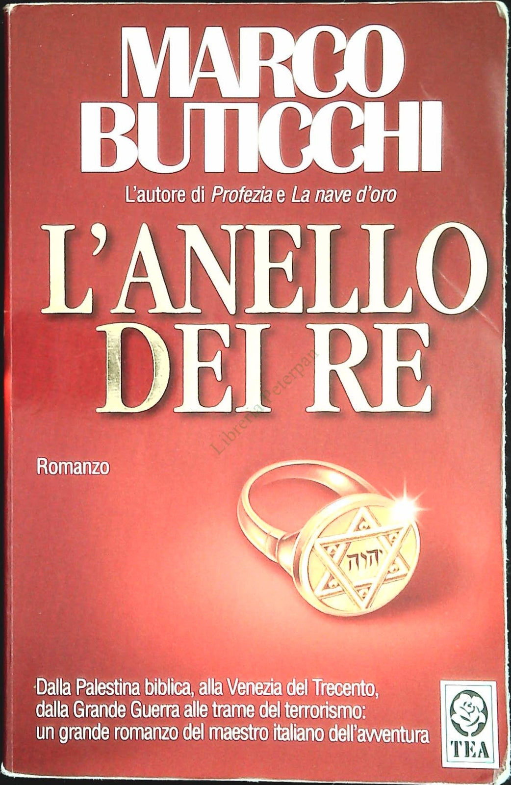 L'ANELLO DEI RE - MARCO BUTICCHI - TEA 2005 - OUTLET DEL LIBRO