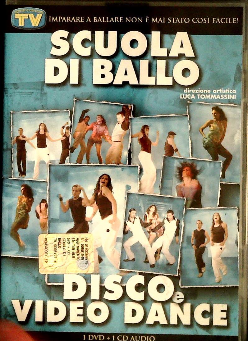 DISCO E VIDEO DANCE. SCUOLA DI BALLO CON LUCA TOMMASINI - DVD
