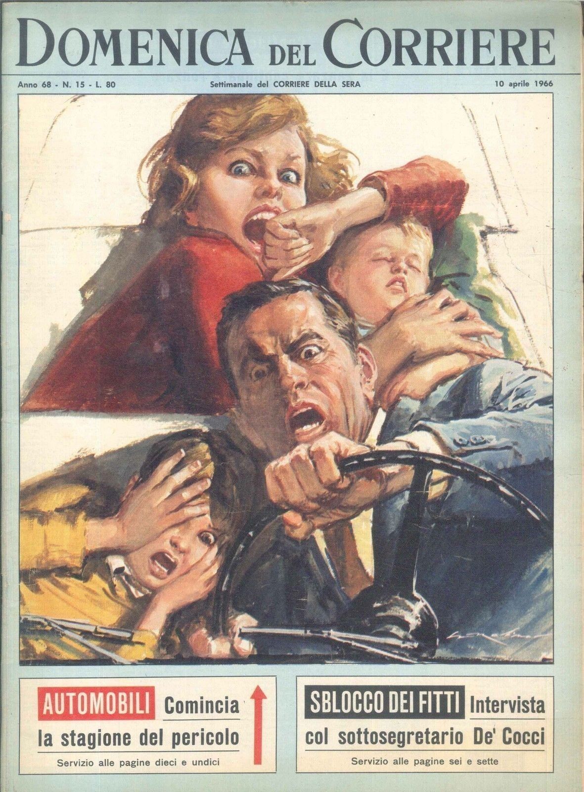DOMENICA DEL CORRIERE N 15 - 10 APRILE 1966- ILL. WALTER MOLINO