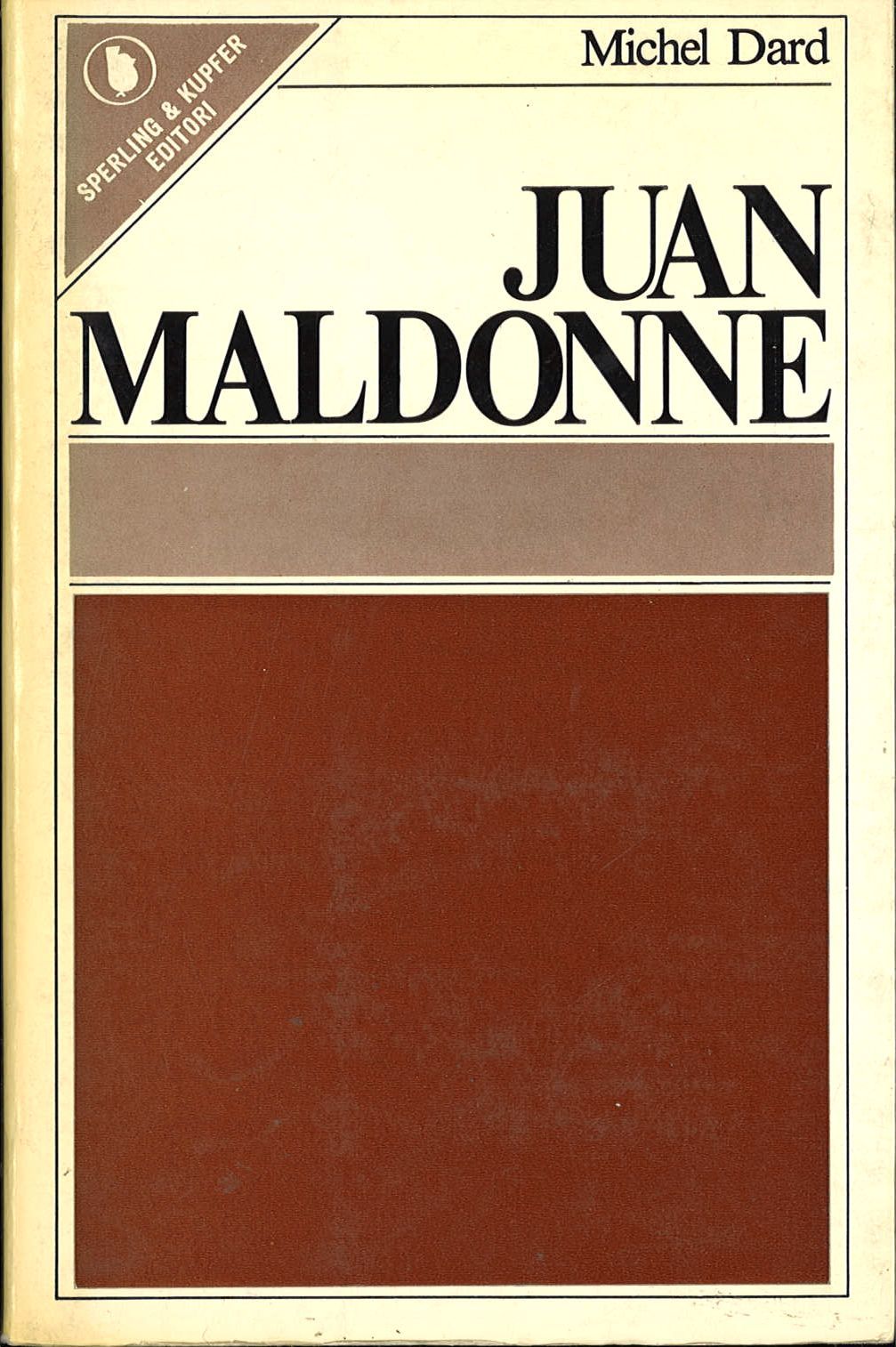 JUAN MALDONNE  -  MICHEL DARD  -  in lingua italiana  -