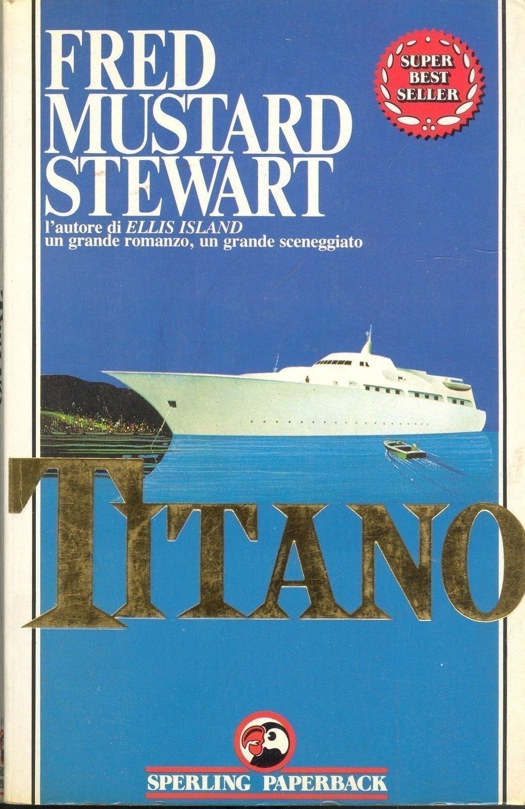 TITANO - FRED MUSTARD STEWART