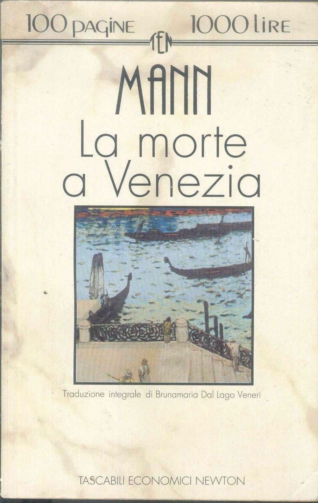 LA MORTE A VENEZIA - THOMAS MANN