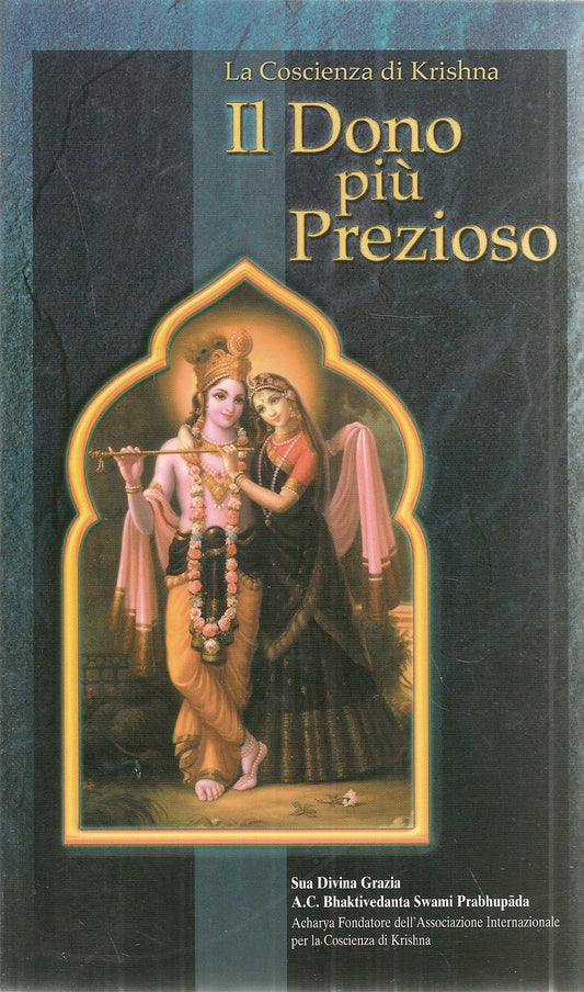 IL DONO PIU' PREZIOSO - LA COSCIENZA DI KRISHNA