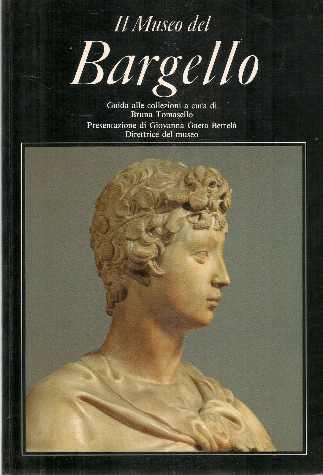 IL MUSEO DEL BARGELLO - BRUNA TOMASELLO