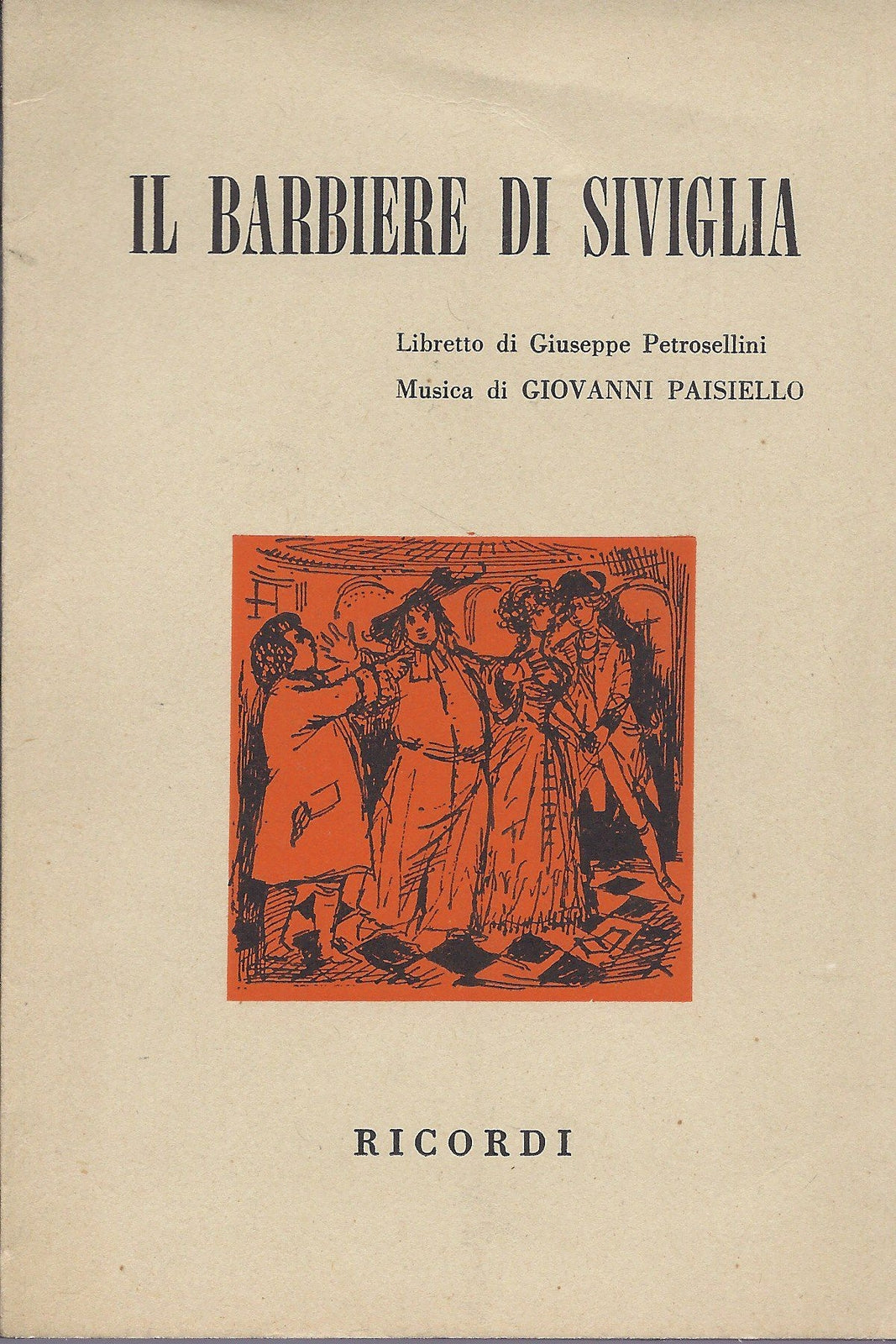 IL BARBIERE DI SIVIGLIA - G. Paisiello -- Libretto d'Opera - G. Petrosellini