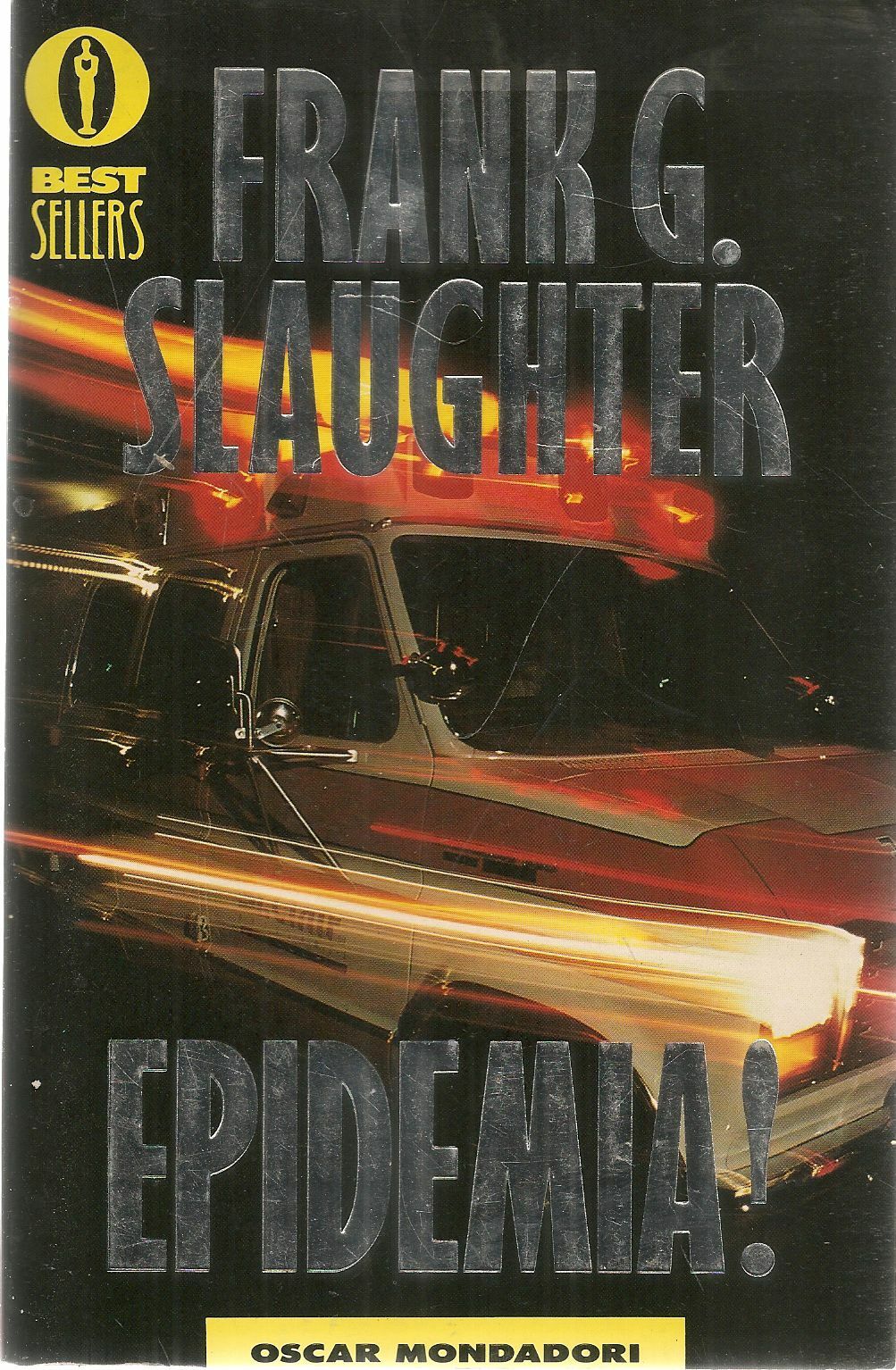 EPIDEMIA - FRANK G. SLAUGHTER