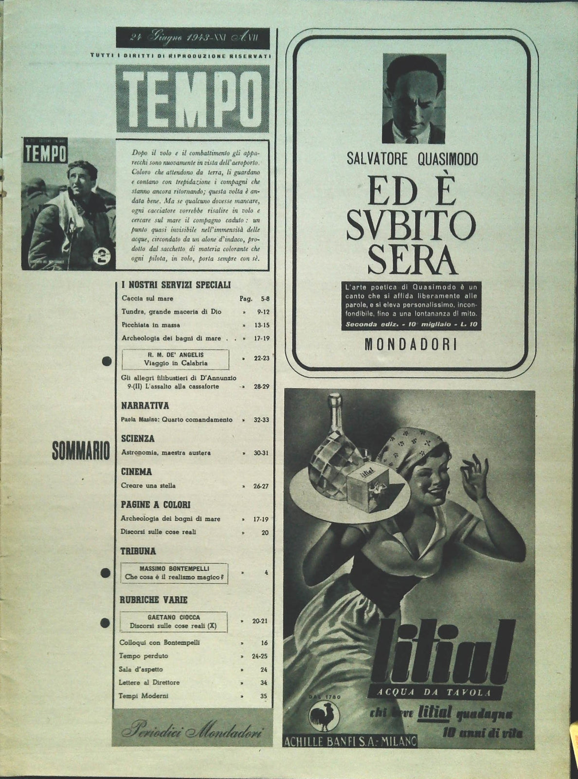 TEMPO N. 213 - 24 GOIGNO-1LUGLIO 1943 - CACCIA SUL MARE - PICCHIATA IN MASSA