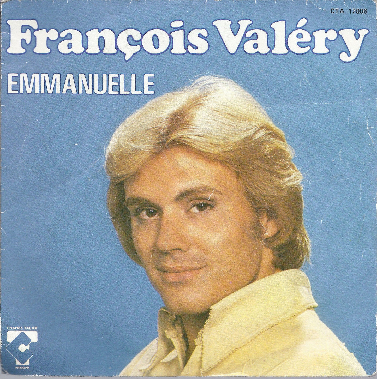 EMMANUELLE - JE VOUDRAIS QU'ELLE RESSAMBLE A MA MERE # FRANCOIS VALERY