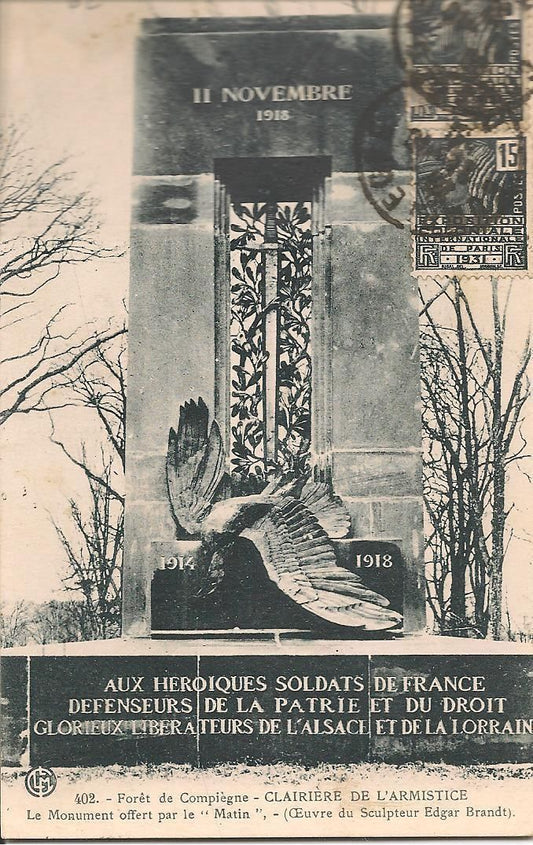 FORET DE COMPIEGNE - CLAIRIERE DE L'ARMISTICE - V1931