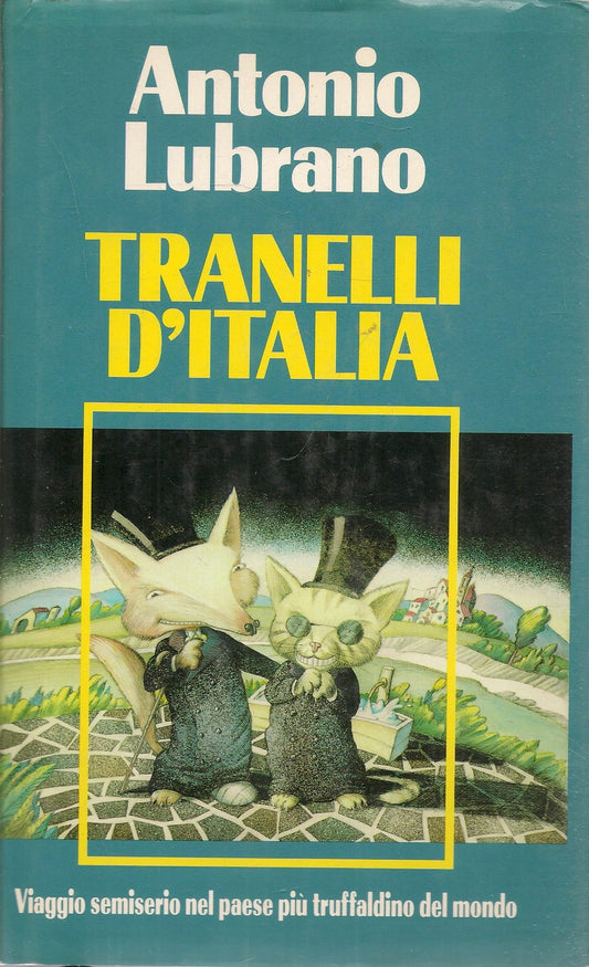 TRANELLI D'ITALIA - ANTONIO LUBRANO - ED. CLUB 1993