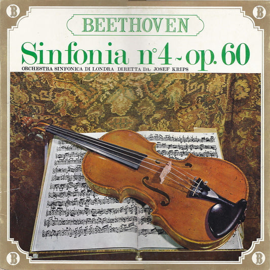 BEETHOVEN - SINFONIA N. 4 - OP. 60 SONATA N.2 - OP. 49 - ORCH. SINF. DI LONDRA