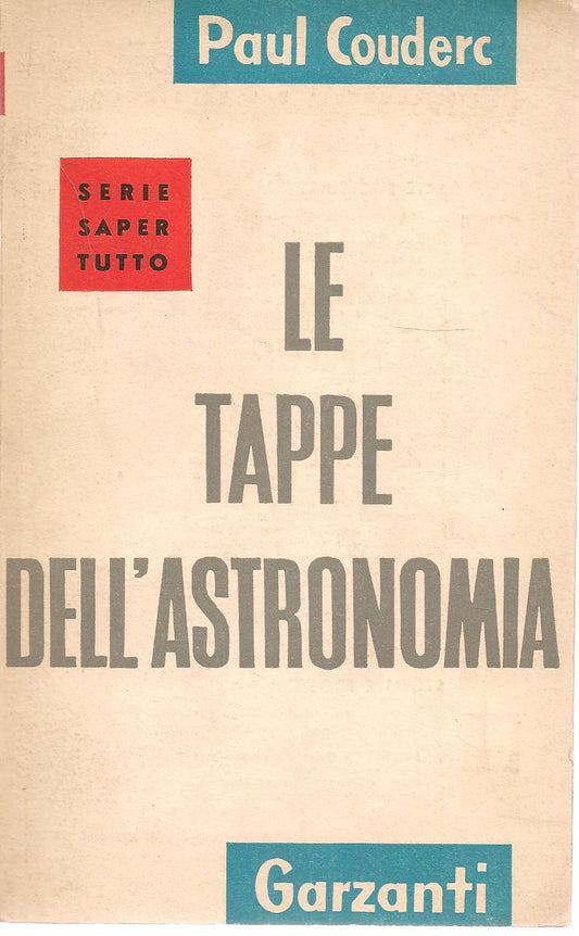 LE TAPPE DELL'ASTRONOMIA - PAUL COUDERC