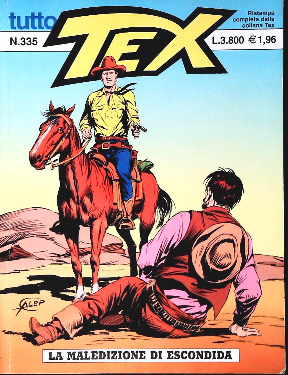 TUTTO TEX N. 335 - LA MALEDIZIONE DI ESCONDIDA