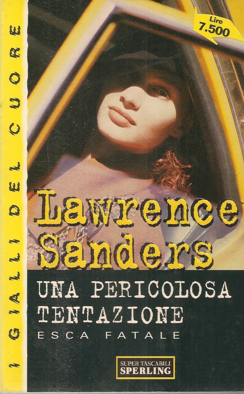 UNA PERICOLOSA TENTAZIONE - LAWRENCE SANDERS