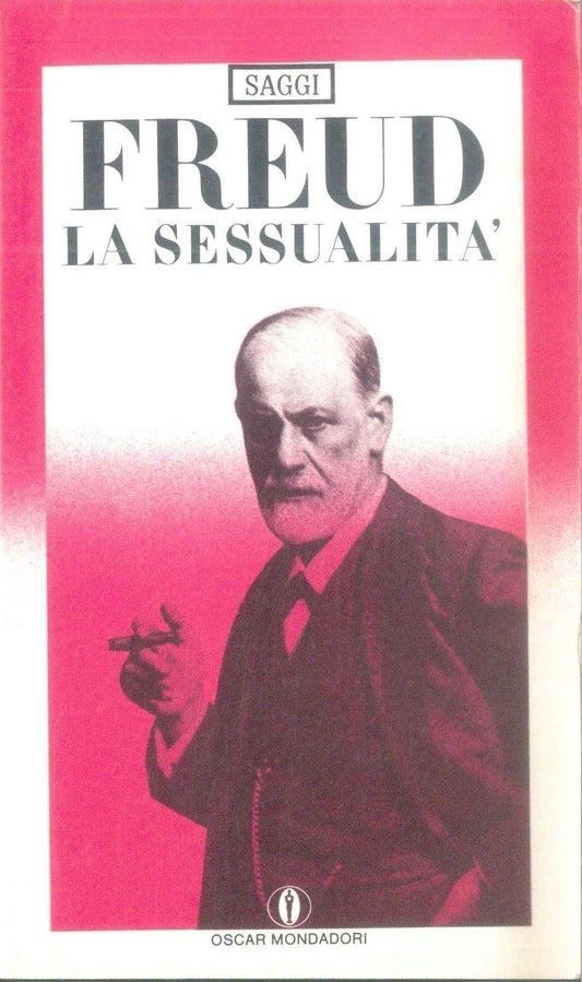 LA SESSUALITA' - SIGMUND FREUD