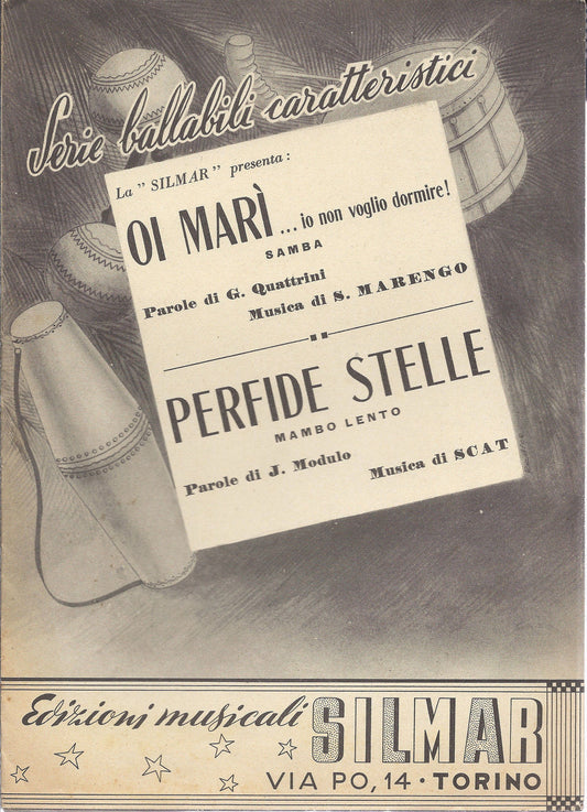 OI MARI' (Quattrini - Marengo) - PERFIDE STELLE (Modulo - Scat) # SPARTITO