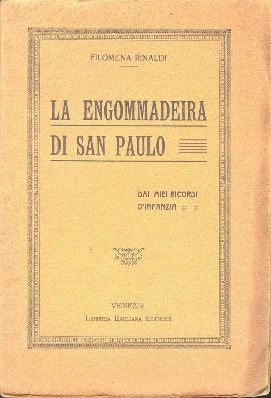 LA ENGOMMADEIRA DI SAN PAULO - FILOMENA RINALDI