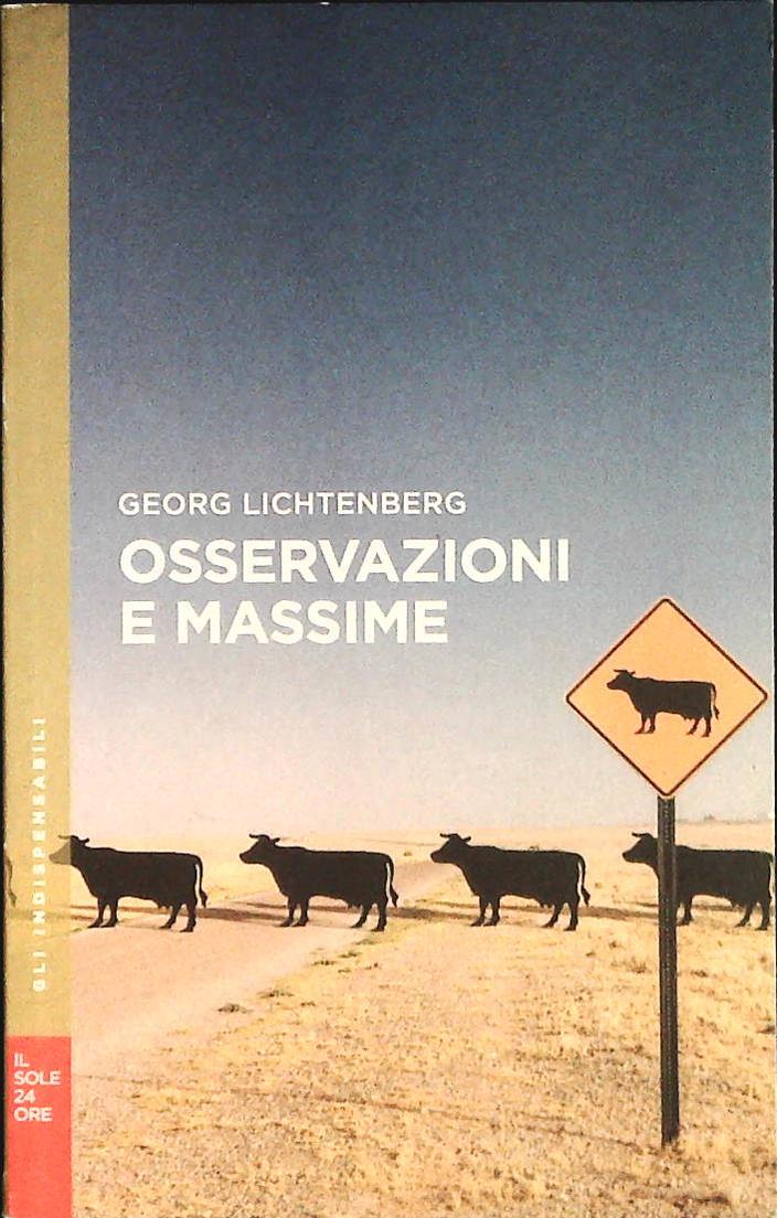 OSSERVAZIONI E MASSIME - GEORG LICHTENBERG - IL SOLE 24ORE 2014-OUTLET DEL LIBRO